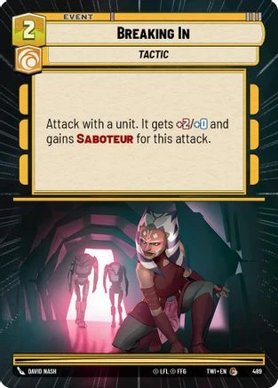 Breaking In (Hyperspace) (489) - Twilight of the Republic Foil
