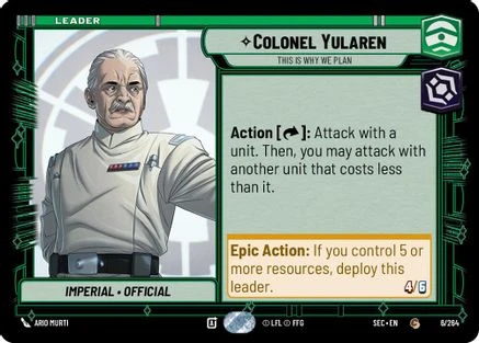 Colonel Yularen - This is Why We Plan (6/264) - Secrets of Power