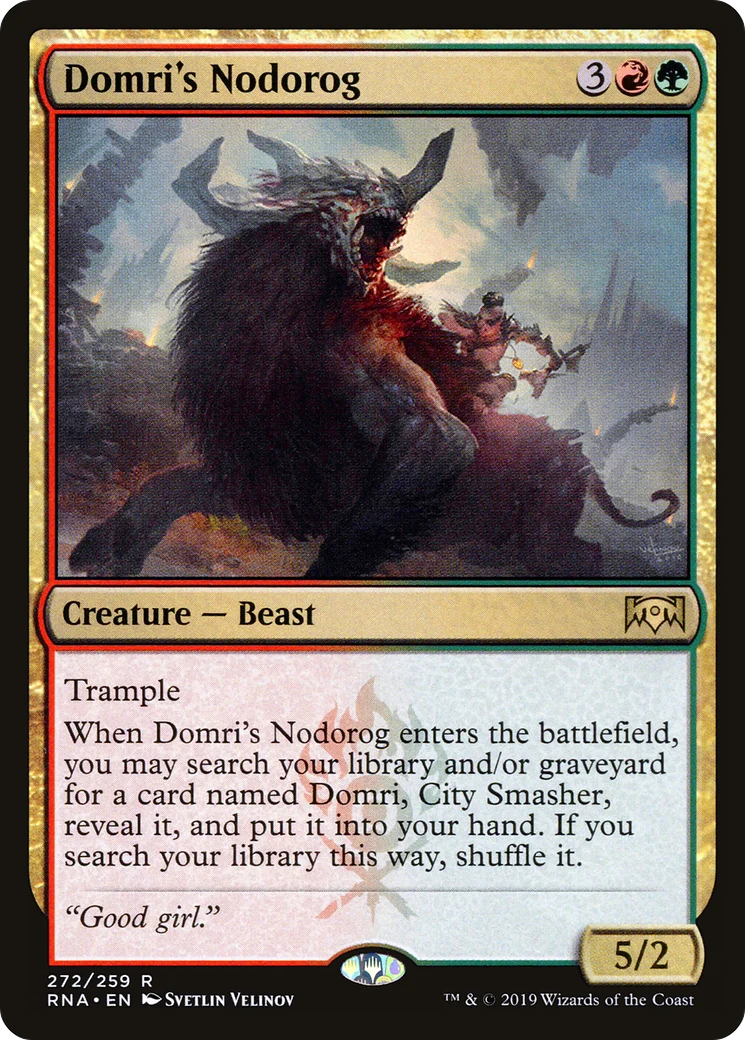 Domri's Nodorog (RNA-272) - Ravnica Allegiance