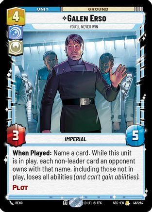 Galen Erso - You'll Never Win (46/264) - Secrets of Power
