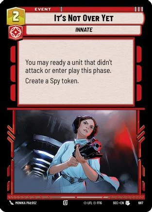 It's Not Over Yet (Foil) (687) - Secrets of Power Foil