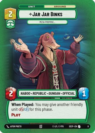 Jar Jar Binks - Mesa Propose - Secrets of Power Weekly Play Promos