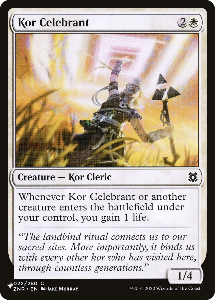 Kor Celebrant (LIST-ZNR-22) - The List