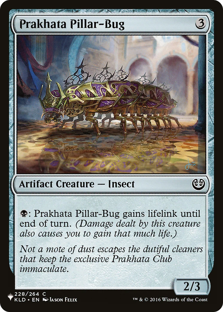 Prakhata Pillar-Bug (LIST-228/264) - The List