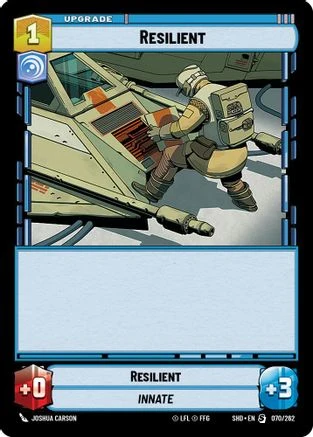 Resilient (070/262) - Shadows of the Galaxy Foil