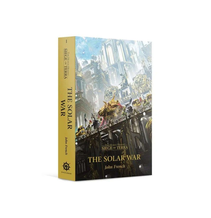 The Horus Heresy: Siege of Terra - Solar War (Paperback)